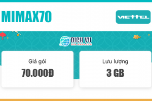Đăng ký Gói Mimax70 Viettel có ngay 3GB Data trọn gói mỗi tháng