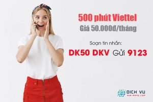Hướng dẫn đăng ký 500 phút gọi nội mạng Viettel chỉ 50k/tháng