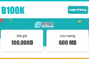Đăng ký gói B100K Viettel ưu đãi 600MB & 500 phút nội mạng