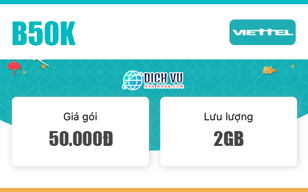 Đăng ký gói B50K Viettel có ngay 300 phút nội mạng & 2GB Data