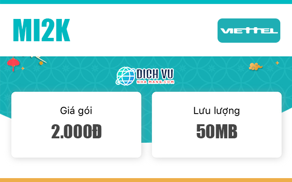 Đăng ký gói MI2K Viettel nhận 50MB Data sử dụng đến hết 24h