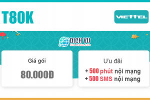 Đăng ký gói T80K Viettel ưu đãi 500 phút nội mạng & 500 SMS nội mạng / tháng