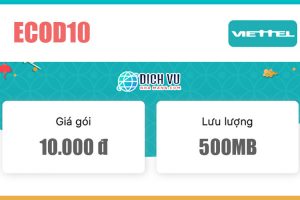 Gói ECOD10 Viettel - Siêu Khuyến Mãi 500MB/tháng chỉ với 10.000đ