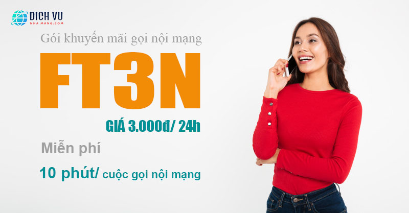 Gói khuyến mãi gọi nội mạng FT3N Viettel giá rẻ chỉ 3k