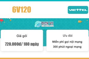 Gói combo 6V120 Viettel - 360GB & miễn phí gọi giá 720k/ 6 tháng