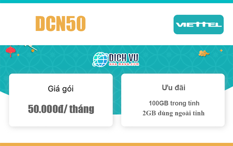 Gói DCN50 - Ưu đãi khủng 102GB Data tốc độ cao giá 50k/ tháng