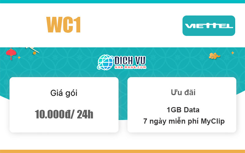 Gói WC1 Viettel - Ưu đãi 1GB + Miễn phí dùng MyClip giá 10K/ 24h