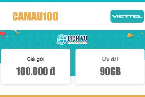 Gói CAMAU100 Viettel - Miễn phí gọi nội mạng & 90GB giá 100k
