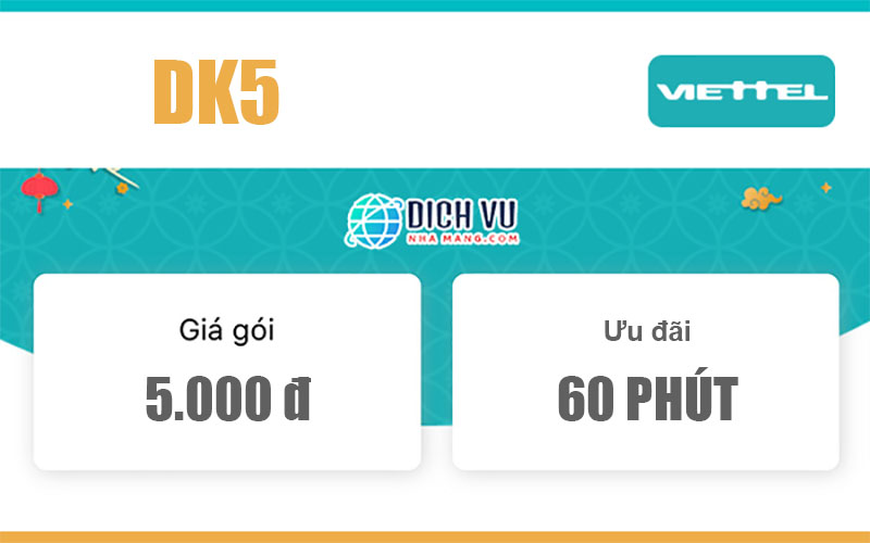 Gói DK5 Viettel - Miễn phí 60 phút gọi nội mạng Viettel chỉ 5k/ngày