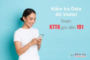Kiểm tra dung lượng Data 4G Viettel bằng tin nhắn