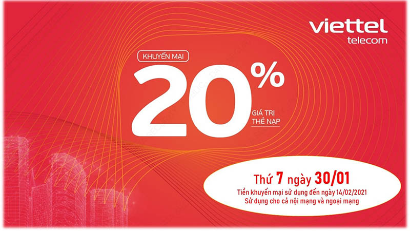 Viettel tặng 20% giá trị thẻ nạp duy nhất ngày 30/01/2021