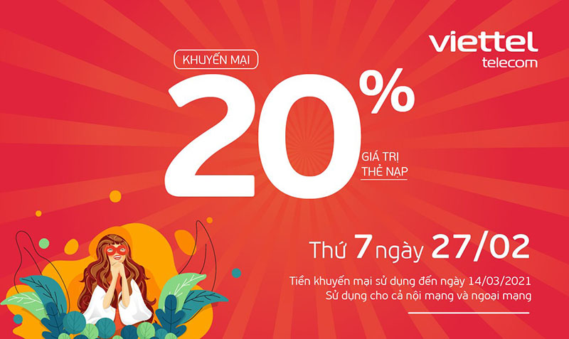 Viettel tặng 20% giá trị thẻ nạp duy nhất ngày 27/02/2021