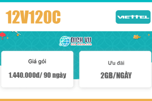 Gói 12V120C Viettel – Ưu đãi 2GB/ngày, gọi nội mạng miễn phí 360 ngày