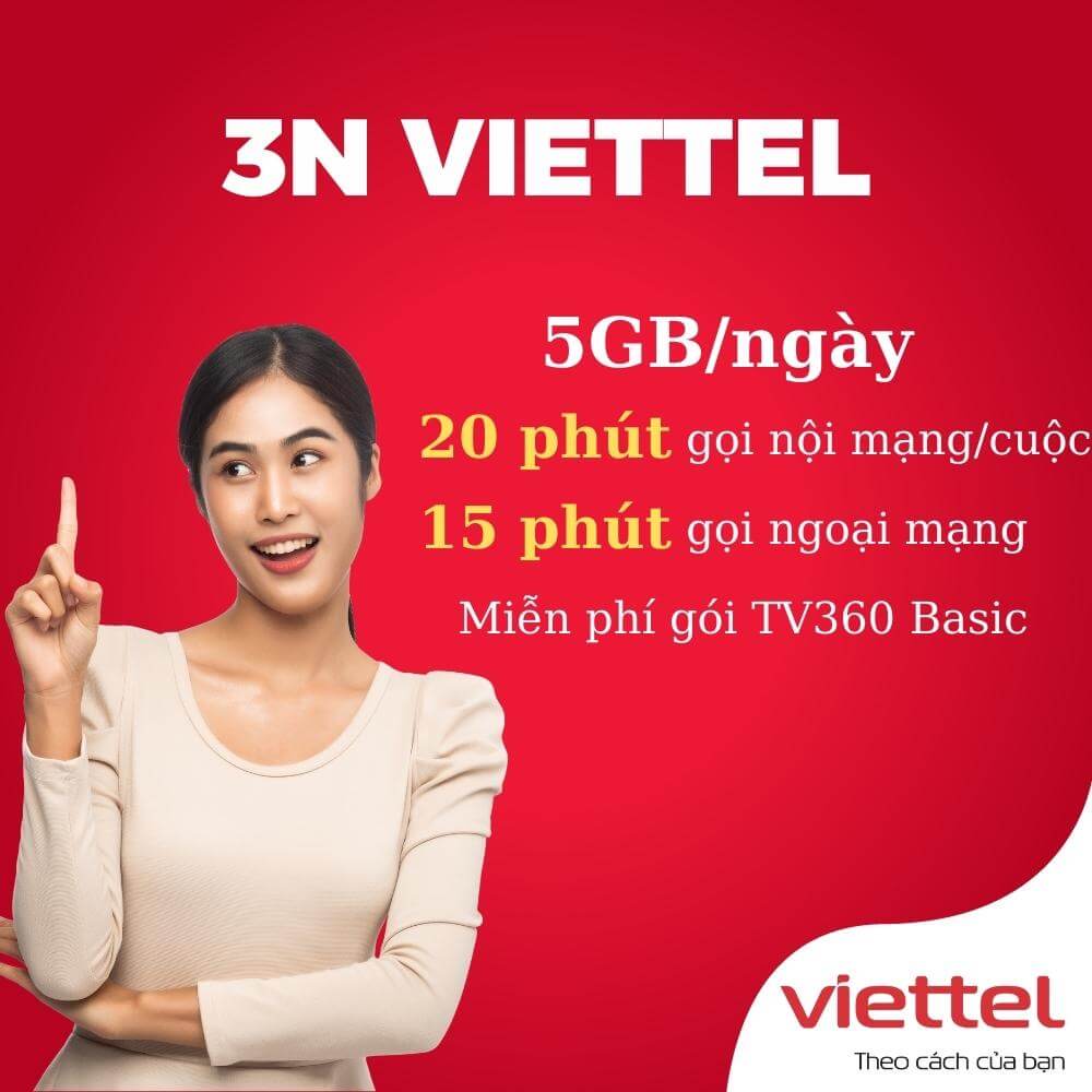 Đăng ký gói 3N Viettel nhận 15GB + Miễn phí Gọi & SMS chỉ 30.000đ