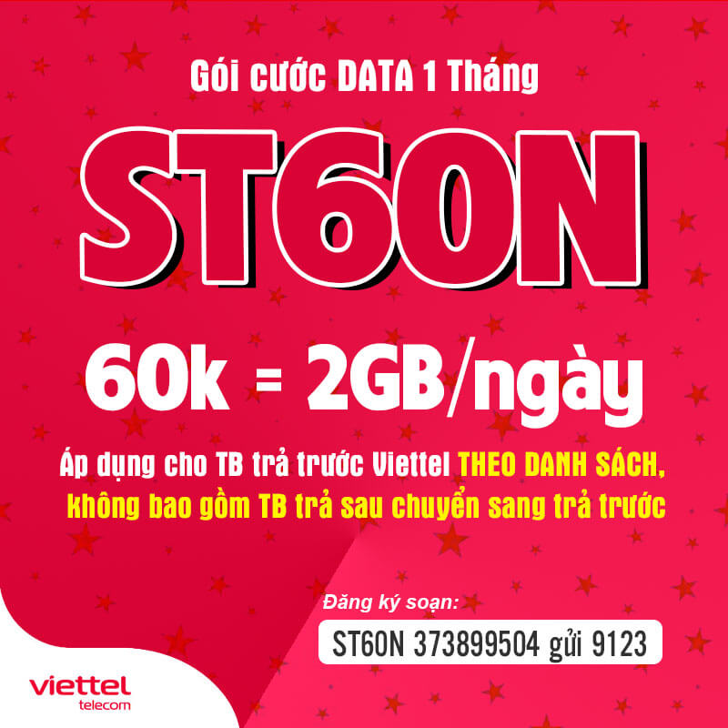 Đăng ký gói ST60N Viettel nhận 2GB/Ngày giá rẻ 60k 1 tháng