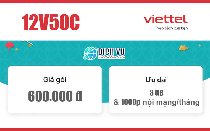 Gói 12V50C Viettel - Ưu đãi 36GB Data và gọi nội mạng miễn phí