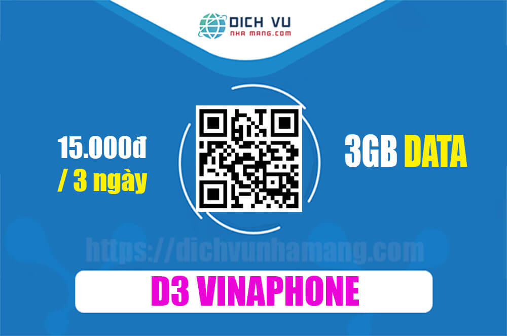 Gói D3 Vinaphone - Ưu đãi 3GB trong 3 ngày chỉ 15.000đ