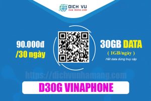 Gói D30G Vinaphone - Ưu đãi 30GB Data giá chỉ 90.000đ/ tháng
