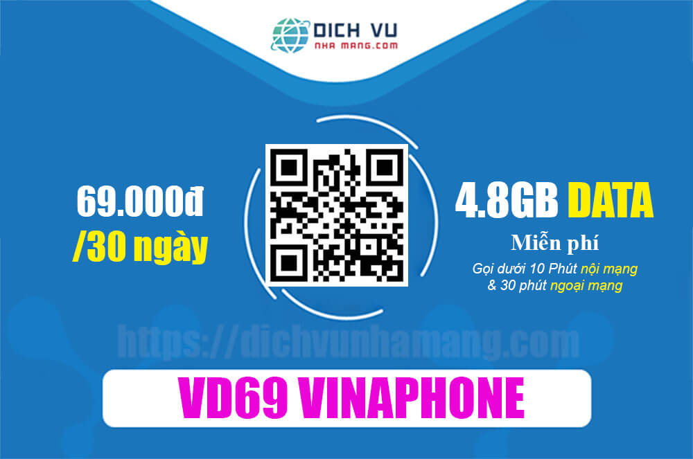 Gói VD69 Vinaphone - Ưu đãi 4.8GB & gọi nội ngoại mạng chỉ 69k