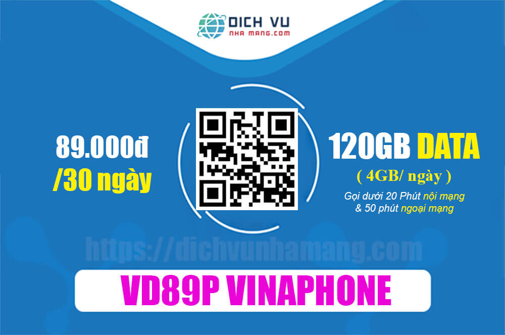 Gói VD89P Vinaphone - Ưu đãi 120GB & Gọi thoại miễn phí chỉ 89k