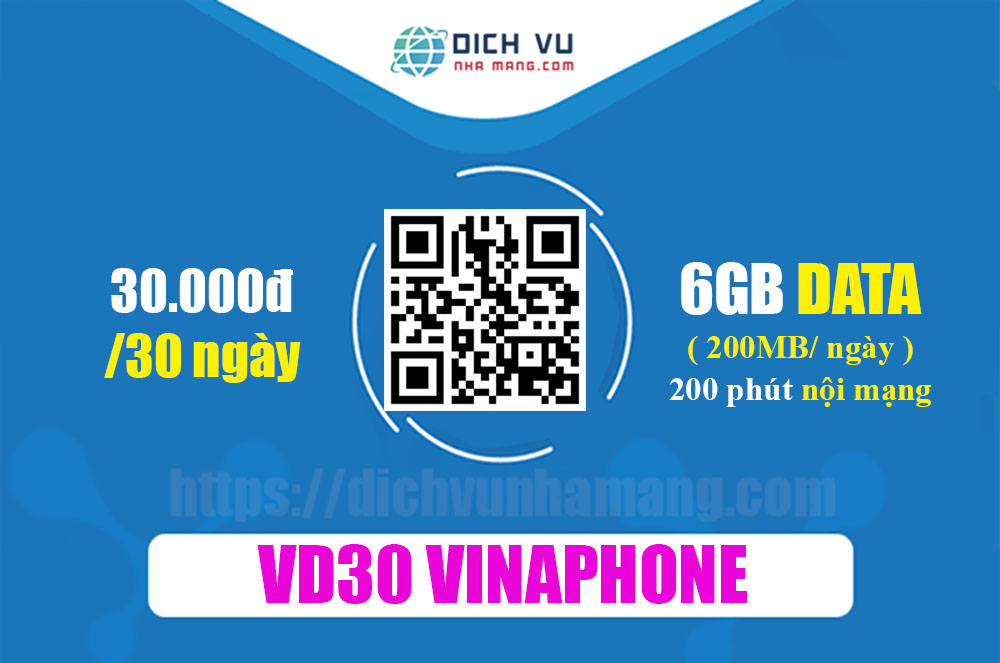 Gói VD30 Vinaphone - Ưu đãi 200 phút nội mạng + 6GB chỉ 30.000đ