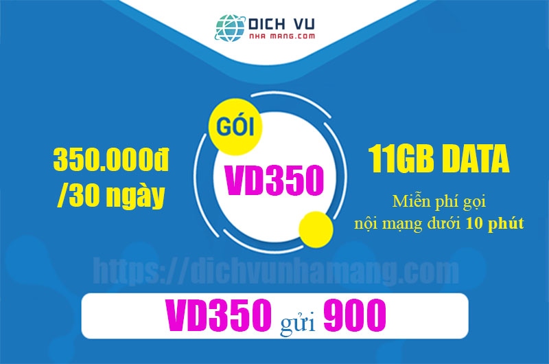 Gói VD350 Vinaphone - Miễn phí gọi thoại, nhắn tin + 11GB dùng 30 ngày