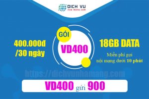 Gói VD400 Vinaphone - Miễn phí gọi thoại, nhắn tin + 18GB dùng 30 ngày