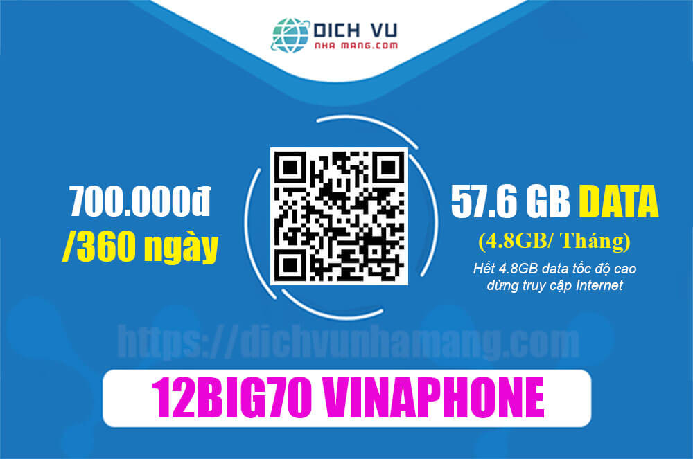 Gói cước 12TBIG70 Vinaphone - Ưu đãi 57,6GB data tốc độ cao