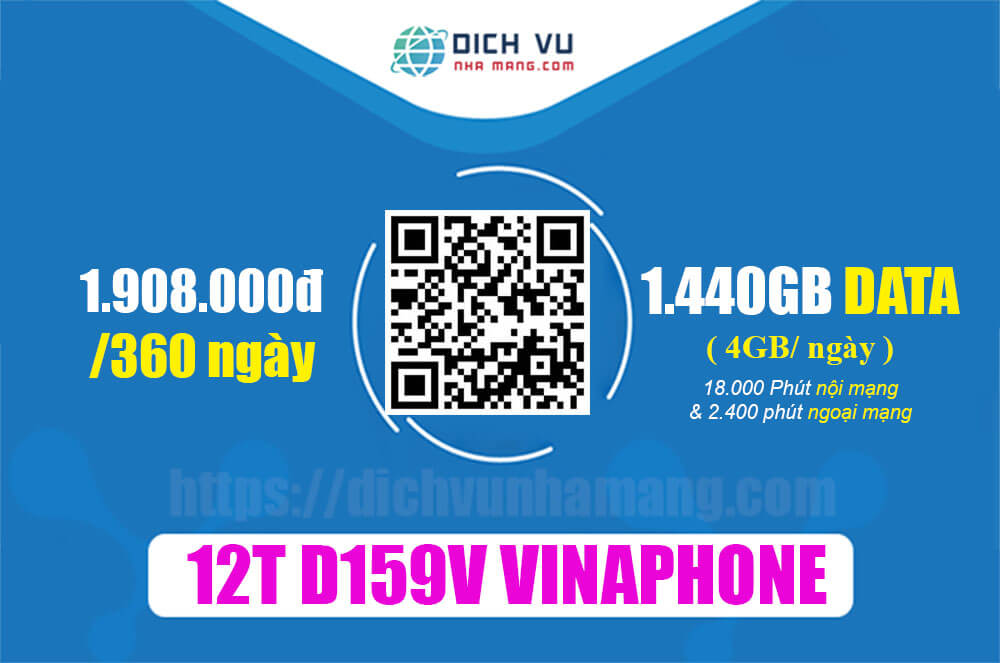 Gói 12T D159V Vinaphone - Ưu đãi 1.440GB & Nhiều khuyến mãi Khủng