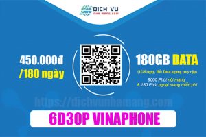 Gói 6D30P Vinaphone - Ưu đãi 180GB & Miễn phí 9.180 phút gọi thoại