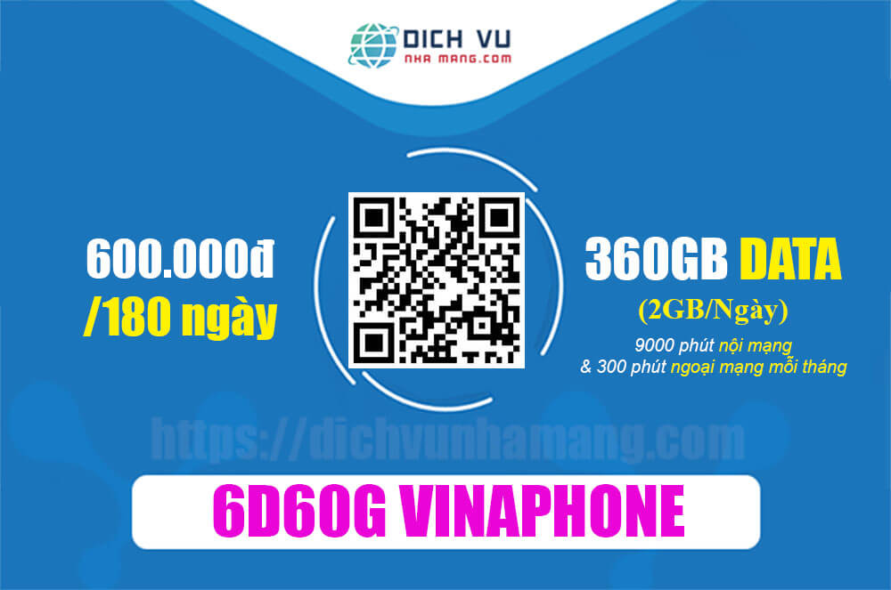Gói 6D60G Vinaphone - Ưu đãi 360GB & Miễn phí 9.300 phút gọi thoại