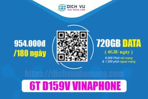 Gói 6T D159V Vinaphone - KM 720GB & 10.200 phút gọi thoại + 1.200SMS