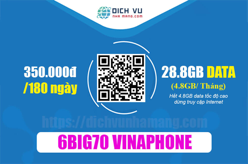 Gói 6TBIG70 Vinaphone - Miễn phí 28.8GB Data & Truyền hình MyTV