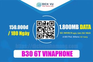 Gói B30 6T Vinaphone - Ưu đãi 1.800MB & 600SMS, 600 phút gọi thoại