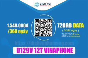 Gói D129V 12T Vinaphone - 720GB, 18.000 phút nội, 600 phút ngoại mạng
