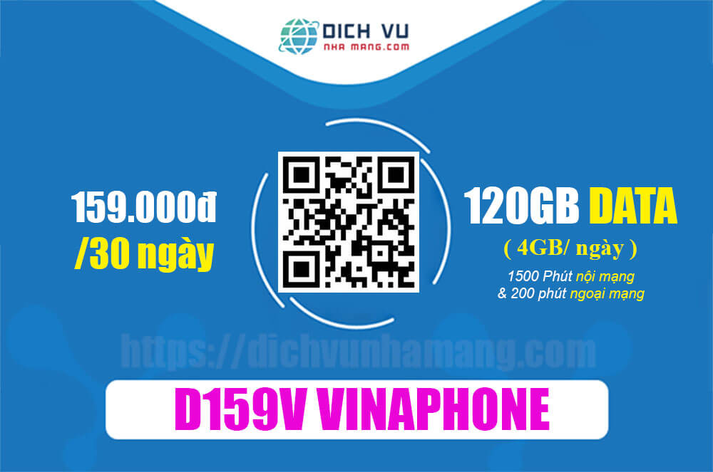Gói D159V Vinaphone – Ưu đãi 120GB & 200 phút gọi + 200SMS