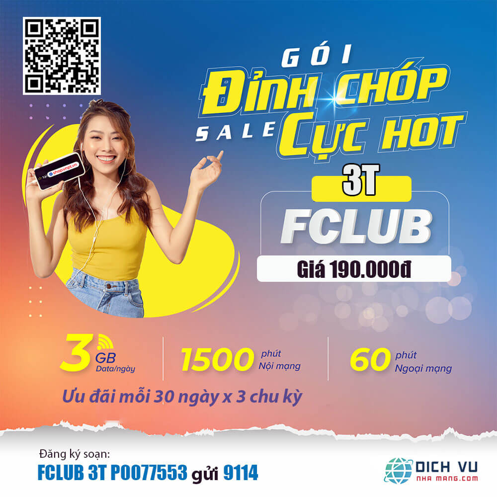 Gói FCLUB 3T Vinaphone - 270GB, 4500p nội mạng, 180p ngoại mạng