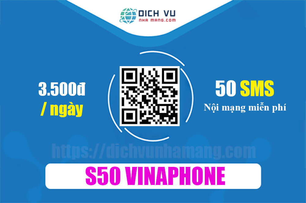 Gói S50 Vinaphone - Miễn phí 50 tin nhắn nội mạng 1 ngày