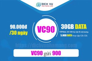Gói VC90 Vinaphone - Ưu đãi 30GB + 5.8GB Data CốcCốc chỉ 90.000đ