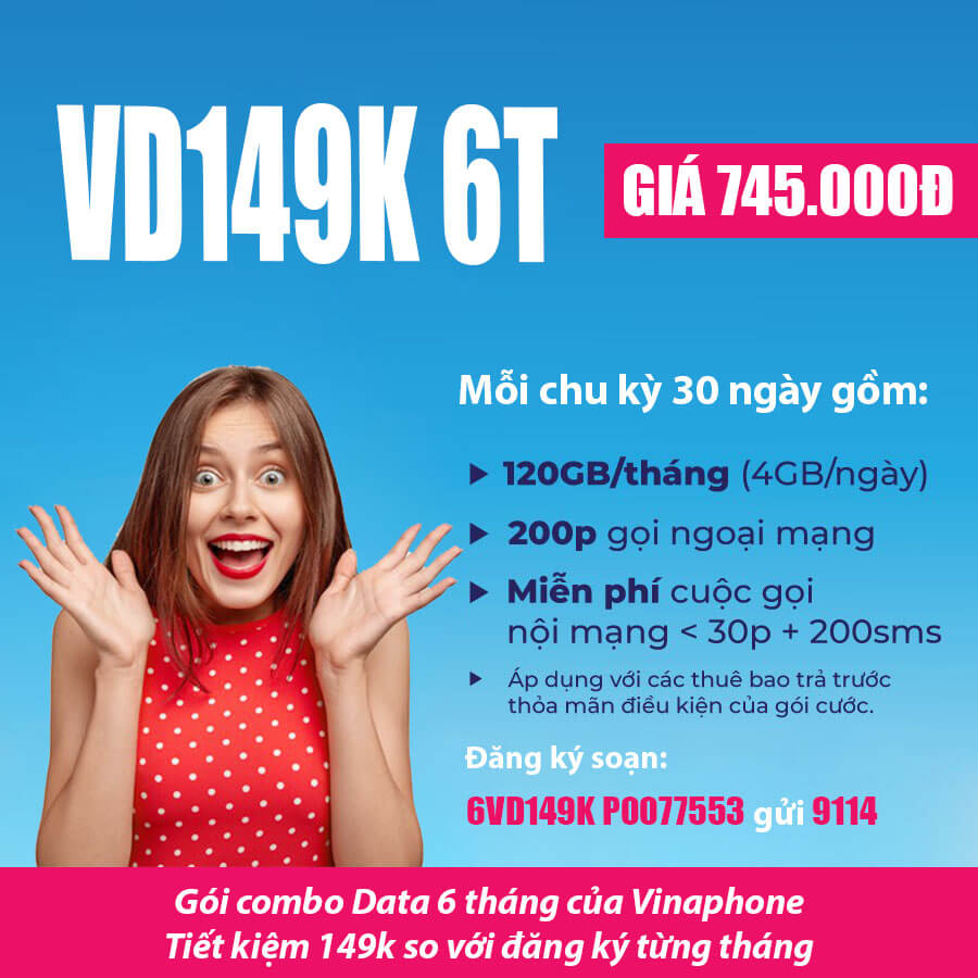Gói V149K 6T Vinaphone - KM 4GB/ngày, 9000p nội, 1200p ngoại mạng